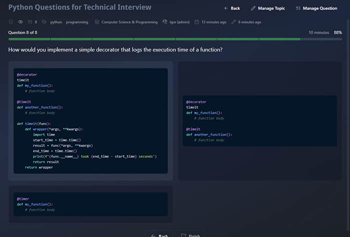 Code snippet support in questions with syntax highlighting.